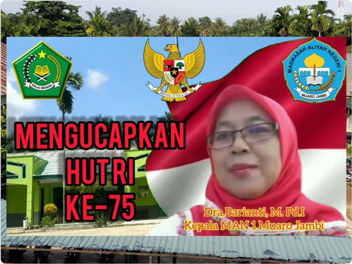 Semarakkan HUT RI ke 75, MAN 1 Muaro Jambi Adakan Kegiatan 