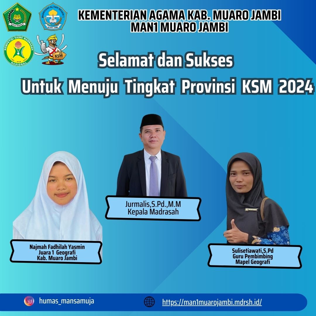KSM Tingkat Kabupaten Diumumkan Satu Siswa MAN 1 Muaro Jambi Melaju Ke Tingkat Provinsi