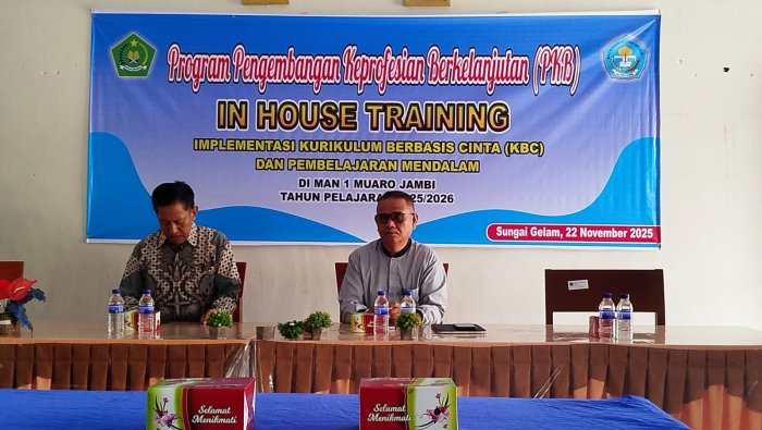 Kepala Madrasah Resmi Buka IHT Implementasi Kurikulum Berbasis Sinta di MAN 1 Muaro Jambi Kepala Madrasah Resmi Buka IHT Implementasi Kurikulum Berbasis Sinta di MAN 1 Muaro Jambi